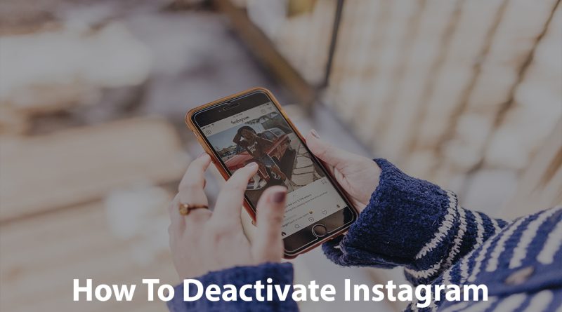 How To Deactivate Instagram